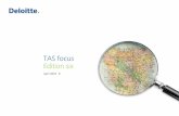 TAS focus Edition six - Deloitte US€¦ · 6 TAS Focus – April 2016 Foundations for prosperity (cont.) Embracing digital disruption by creating a digital strategy which underpins