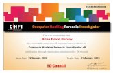 TM FI Computer Hacking Forensic Investigator · EC-Council This is to acknowledge that Certification Number Sanjay Bavisi, President Has successfully completed all requirements and