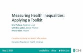 Measuring Health Inequalities: Applying a Toolkitph2019.isilive.ca/files/582/Measuring Health Inequalities - Applying a... · •Provide your email address •Who’s joined us today?