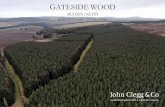 GATESIDE WOODjohnclegg.s3.amazonaws.com/gateside-wood_4035939.pdf · 2020-06-25 · GATESIDE WOOD 63.56 Hectares/157.06 Acres An impressive commercial conifer woodland which holds