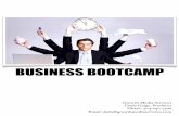 BUSINESS BOOTCAMP · Email: darla@growthmediaservices.com BUSINESS BOOTCAMP. Bootcamp Owning a small business is not only part of the American Dream for many people, it is also a