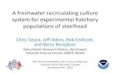 A freshwater recirculating culture system for experimental ......Temperature profile for Methow River Steelhead Project • No temperature control in individual tanks • S1 and S2