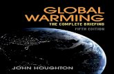 Global Warming...Global Warming The Complete Brieﬁng | Fifth Edition Praise for the Fifth Edition: ‘Still the best undergraduate textbook on climate change. I will deﬁnitely