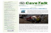 March 2019 Jewel Cave Reaches 200 Milesmembers.cavern.com/Content/cavetalkfiles/201903.pdf · Bridge Caverns on February 3. The Registration Announced: “Enter into Texas largest