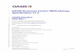OASIS Business-Centric Methodology Specification V1€¦ · 172 particular emphasis to the BCM Templates. Instead managers are encouraged to extend the BCM 173 Templates and/or create