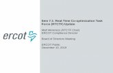 Item 7.1: Real-Time Co-optimization Task Force (RTCTF) Update · 2020-02-26 · Item 7.1 ERCOT Public RTCTF Stakeholder Update 3 Thursday, April 4 (Initial meeting, Charter and Approach)