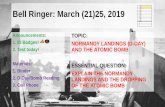 Bell Ringer: February 25(26), 2019 - Muse TECHNOLOGIEStjhsworldhistory.weebly.com/uploads/5/4/8/7/54876939/ss11d_wwii... · would glow in the dark •One man survived both atomic