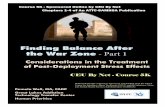 Finding Balance After the War Zone - Part 1...el ci Finding Balance After the War Zone - Part 1 Considerations in the Treatment of Post-Deployment Stress Effects Pamela Woll, MA, CADP