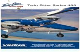 Daily Air Twin Ott… · Twin Otter aircraft —a high winged, Lin-pressurized twin engine turbine powered aircraft with fixed tricycle land gear. Designed as a rugged Short Take