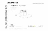 Milano Island Use, Care, and Installation Guidedocs.zephyronline.com/docs/manuals/milanob_is_manual.pdf4 (3) Wire Nuts (4) M6 x 1-1/2” wood screws (20) M4 x 8 pan-head machine screws
