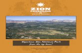 Experience Zion National Park from the top down!From Las Vegas: Take I-15 North to St. George, Utah. Approximately eight miles north of St. George, leave I-15 at exit #16 (right/ east)