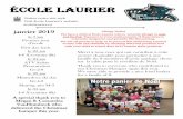 École Laurier · 2018-12-21 · École Laurier Visitez notre site web Visit École Laurier’s website écolelaurier.ca janvier 2019 le 7 jan Premier jour d’école First day back