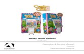 Candy Crush (Ticket) - Betson Enterprises · Candy Crush Tickets Manual V1.0 Chapter 02 – Game Features Chapter 02 - Game Features Win a lot of tickets! How to Play Explore the