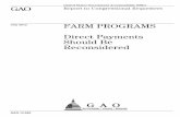 GAO-12-640, FARM PROGRAMS: Direct Payments Should Be … · 2020-06-13 · July 2012 GAO-12-640 United States Government Accountability Office GAO . United States Government Accountability