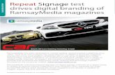Repeat Signage test drives digital branding of RamsayMedia … · 2018-03-07 · RamsayMedia welcomed Repeat Signage V4 digital signage software as a digital media to display its