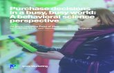 Purchase decisions in a busy, busy world: A behavioral ... ... Purchase decisions in a busy, busy world: