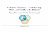 Statewide Resilience Master Planning: Flood Vulnerability and …ctfloods.org/.../10/Riccardi-CAFM-Presentation-102517.pdf · 2017-10-30 · Use existing mapping to identify facilities