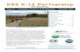 KBS K-12 Partnershipkbsgk12project.kbs.msu.edu/wp-content/uploads/2012/12/... · 2014-11-11 · Issue 16 November 2014 KBS K-12 Partnership 3 2014 Summer Institute Review This year’s