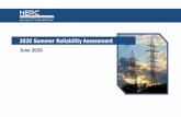 2020 Summer Reliability Assessment Assessments... · 2020-06-02 · Summer Reliability Assessment 4 About this Report NERC’s 2020 Summer Reliability Assessment (SRA) identifies,