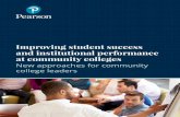 Improving student success and institutional performance at … · 2016-06-16 · 2 Improving student success and institutional performance at community colleges New approaches for