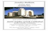 Sunday Bulletin - Saint Sophia Cathedral, Los Angeles · 2013-03-01 · Sunday Bulletin 19 June 2011 All Saints Day “God’s people, serving God’s people” Saint Sophia Greek