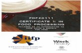 FDF20111 CERTIFICATE Il IN FOOD PROCESSING TAILORED AS …easc.org.au/vems_new/core/vems/documents/RC/6jtY... · food safety, hygiene & HACCP as well as customer service & presentation