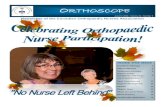 ORTHOSCOPE · Awards 12 hapter News 13 A out Our over Photo 14 oard Dire tory 15 Mem ership Appli ation 16 INSIDE THIS ISSUE Newsletter of the Canadian Orthopaedic Nurses Association