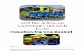 ACT Fire & Rescue Community Fire Units (CFU) · 2018-09-20 · CFU training ... equipped the ACT community with a new program of self-help ... than a fire defense program however.