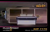 KIP 7170 SOFTWARE SYSTEM K Ultimate - Multi-Touch … · KIP 7170 EXCLUSIVE TECHNOLOGIES High Deﬁ nition Print (HDP) Technology KIP HDP is a green technology that is 100% toner