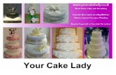 yourcakelady.co.uk · Cake Top Decoration 2006 . 60th Birthday Cake 2006 . 4 Tier Wedding Cake & Fun Birthday Cakes 2007 . Sugar 2007 . 1 Ti r Wedding Cake 2007 . Fun Christmas 2007