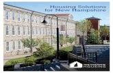 Housing Solutions for New Hampshire...housing needs, by age group and by type of housing. In addition, numerous focus groups representing a broad swath of the state’s people and
