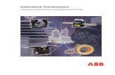 2004ABB Cover 1.qxp 12/17/2004 11:52 AM Page 1 Instrument ... · transformers are the most common and economic way to detect a disturbance. Typical output levels of instrument transformers