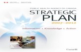 Information Knowledge Action - Public Health Agency of ...phac-aspc.gc.ca/publicat/2007/sp-ps/pdfs/PHAC_StratPlan_E_WEB.pdf · commitment to public health, my first piece of federal