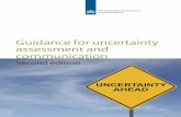 Guidance for uncertainty assessment and communication … · Guidance also provides advice on the methods and tools for managing uncertainties and on how to communicate them. Target