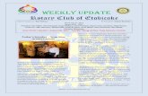Weekly update Rotary Club of Etobicoke · 2011-08-06 · Weekly update Rotary Club of Etobicoke District Governor: Bob Wallace RI President: Kalyan Banerjee Week July 27, 2011 Board