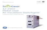 12-24kV Metal-clad Air Insulation Switchgear...GE Industrial Solutions, a division of GE Energy Management, is a global leading provider in power distribution, offering a wide range