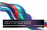 IPMA Reference Guide ICB4 in an Agile World€¦ · IPMA Reference guide ICB4 in an Agile World | 5 Introduction A changing world needs a new kind of leadership The world is rapidly