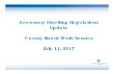 Accessory Dwelling Regulations Update County …...2017/07/11  · Agenda 2 1. Staff presentation 2. Discussion: Key Elements of Proposed Recommendations • Detached Accessory Dwellings