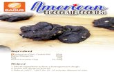 American Chocolate Cookies - Bagus Baking · 2020-02-24 · Nuts/Chocolate Chip 75-100g Method 1. Mix all ingredients to form a homogeneous dough. 2. Shape the dough as desired. 3.