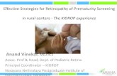Effective Strategies for Retinopathy of Prematurity Screening in … · Retinopathy of Prematurity – India’s ‘epidemic’ problem ROP Epidemic: Leading cause of infant blindness
