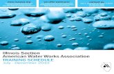 Illinois Section American Water Works Association TrAInIng … · 2018-04-04 · Illinois Section American Water Works Association TrAInIng Schedule July - December 2010 check your