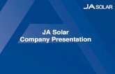 JA Solar Company Presentation - Emiter · JA Solar Company Presentation ... The first company in the world applied double-printing technology to all cell manufacturing lines ... 16