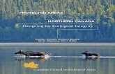 PROTECTED AREAS - CCEA – CCAEccea.org/Downloads/en_papers_occasional16.pdf · 2019-02-13 · Protected Areas in Northern Canada: Designing for Ecological Integrity v Acknowledgements