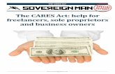 The CARES Act: help for freelancers, sole proprietors and ...Act... · 4 he CARES Act help for freelancers, sole proprietors and business owners 2020 SovereignMan.com HE CARES AC