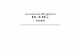 Annual Report ICOG - University of Groningen...ANNUAL REPORT ICOG 2008 5 overspending in the PhD budget (€ 12.743,00). The budget for staff activities however was not spent for a