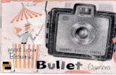 Kodak Brownie Cameras - Browniecam · BROWNIE BULLET CAME Just load it with 127 film. For black-and-white pictures, use Kodak Verichrome Pan Film make pictures even on cloudy days.