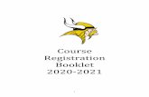 Course Registration Booklet 2020-2021 · Booklet 2020-2021 2 . 3 Information Sheet ... Business Law Business Law Business Law Business Law Accounting I Accounting I & II Accounting