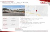 MIAMI NORTH OFFICE PARK - LoopNet€¦ · * Available Now * As Is - Available desks and chairs included with sublease * Specialized HVAC Zones * Plenty of Parking in Front and Back