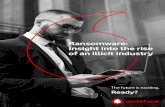 Ransomware: Insight into the rise of an illicit industry€¦ · Kaspersky Security Bulletin 2016 5. Malwarebytes ‘State of Ransomware’ Report Ransomware: Insight into the rise