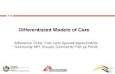 Differentiated Models of Care - U.S. Embassy & Consulates ...€¦ · Ntombi Gcwensa, Patient Community Support Manager, Médecins sans Frontières KZN msfocb-eshowe-hct@brussels.msf.org.
